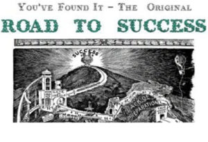 Road To Success - Famous Motivational Poster, Words of Wisdom and Tips on Success